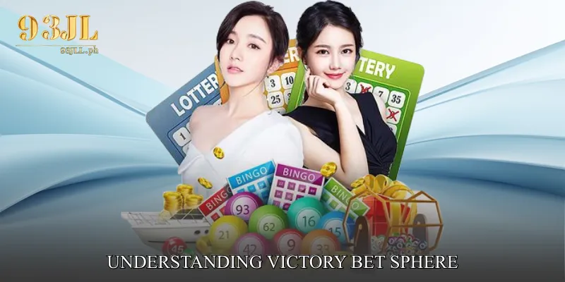 Understanding Victory Bet Sphere