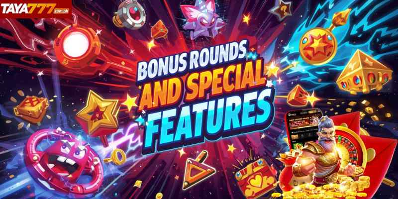 Bonus Rounds and Special Features